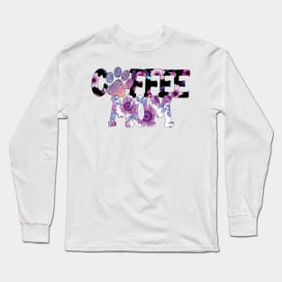 Coffee mom Long Sleeve T-Shirt